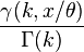 \frac{\gamma(k, x/\theta)}{\Gamma(k)}\,\!