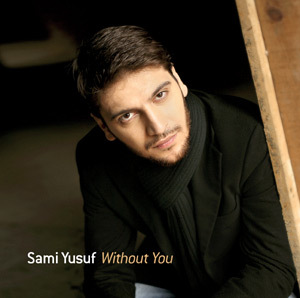 Sami_Yusuf_-_Without_You_(2009)_Album_Co