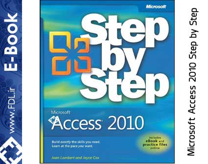 Microsoft Access 2010 Step by Step eBook - دانلود کتاب آموزش اکسس 2010