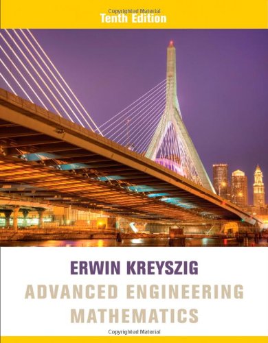 Advanced Engineering Mathematics, 10th Edition - Erwin Kreyszig, In collaboration with Herbert Kreys
