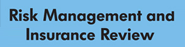 Risk Management and Insurance Review