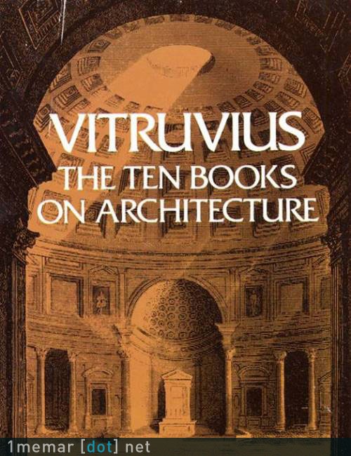 ده کتاب درباره ی معماری؛ ویتروویوس