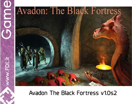 Avadon The Black Fortress 1.0s2 PC Game - بازی قلعه سیاه استراتژیک