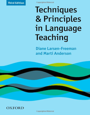 Techniques & Principles in Language Teaching
