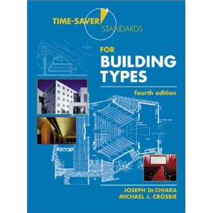 Time-Saver Standards for Building Types