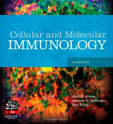 Cellular and Molecular Immunology: with STUDENT CONSULT Online Access, 7e (Abbas, Cellular and Molecular Immunology)