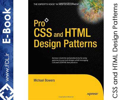 Pro CSS and HTML Design Patterns - الگو های طراحی اچ تی ام ال و سی اس اس 