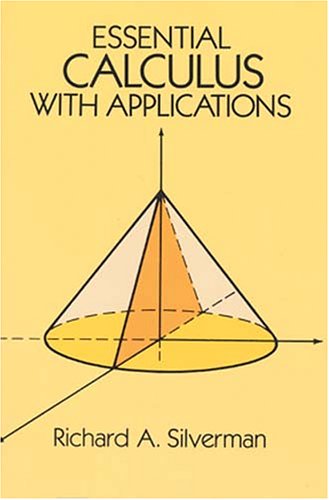 دانلود ریاضیات ضروری به همراه کاربردها  Essential Calculus with Applications  نویسنده: Richard A. Silverman