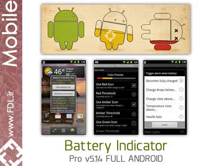 Battery Indicator Pro 5.1.4 FULL Android App - نرم افزار اندروید نمایش شاخص باطری