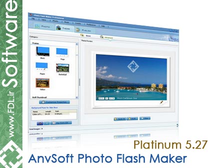 AnvSoft Photo Flash Maker Platinum 5.27 Portable - نرم افزار ساخت اسلاید شو از تصاویر 