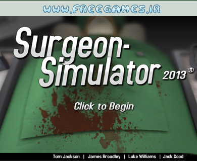Surgeon Simulator 2013 دانلود بازی عمل جراحی Surgeon Simulator 2013
