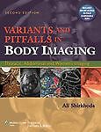 Variants and Pitfalls in Body Imaging : ...