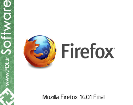 Mozilla Firefox 14.0.1 Final - مرورگر اینترنت فایرفاکس 14