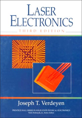 کتاب الکترونیک لیزر وردین - ویرایش سوم  Laser electronics  نویسنده: Joseph T. Verdeyen
