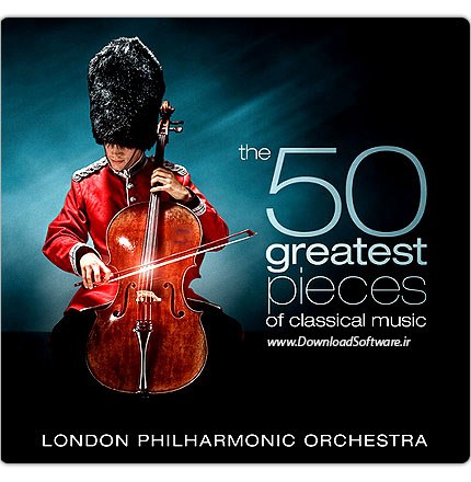 the 50 greatest pieces of classical music 50 قطعه از برترین های موسیقی کلاسیک
