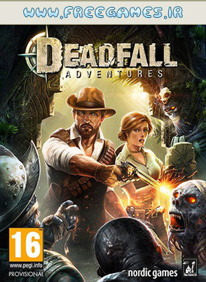 دانلود بازی Deadfall Adventures برای PC 