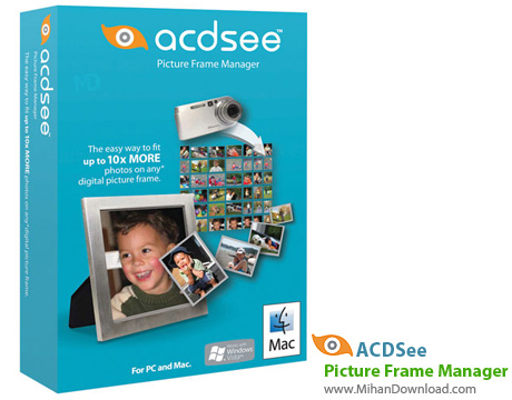 ACDSee_Picture_Frame_Manager_v1.0.Portable_[www.MihanDownload.com].jpg